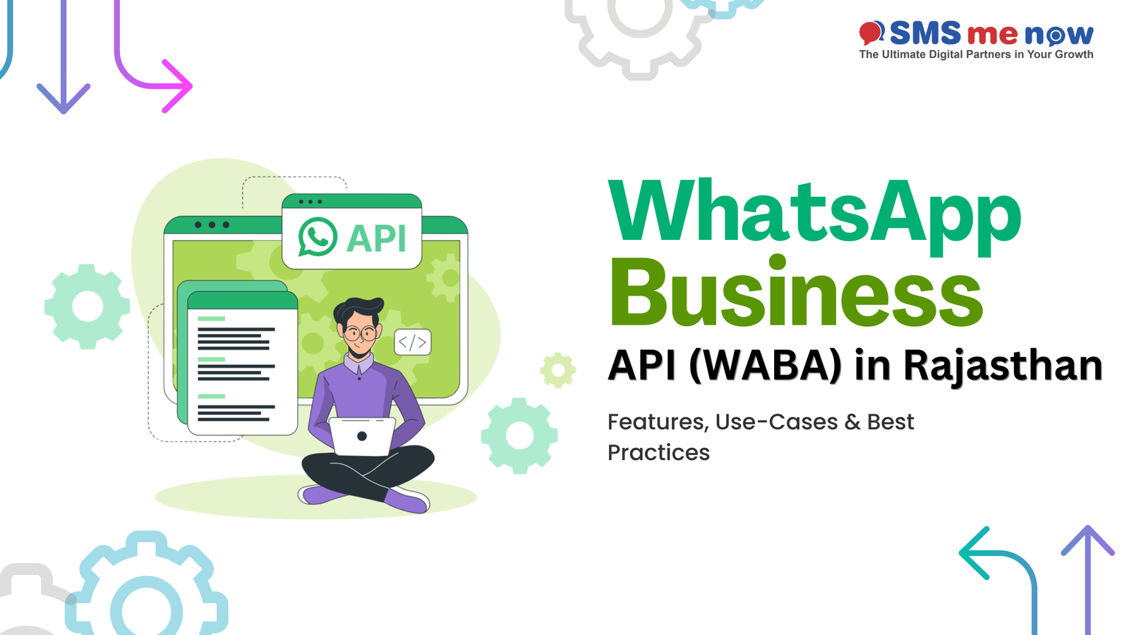 WhatsApp Business API (WABA) in Rajasthan: Features, Use-Cases & Best Practices