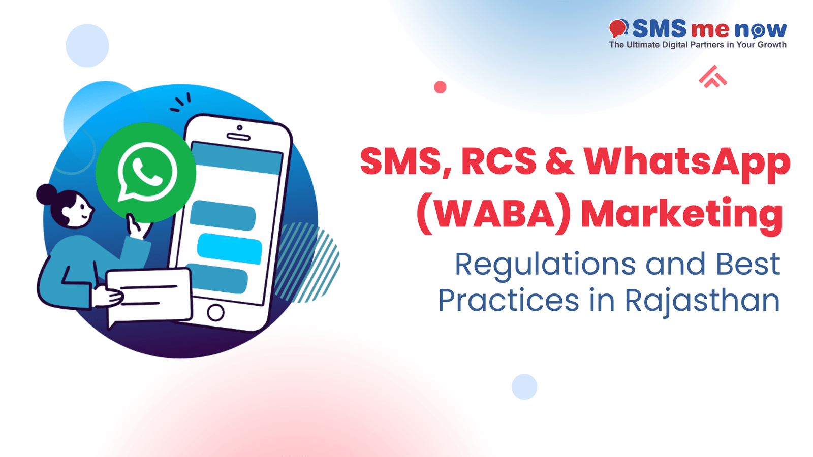 SMS, RCS & WhatsApp (WABA) Marketing Regulations and Best Practices in Rajasthan
