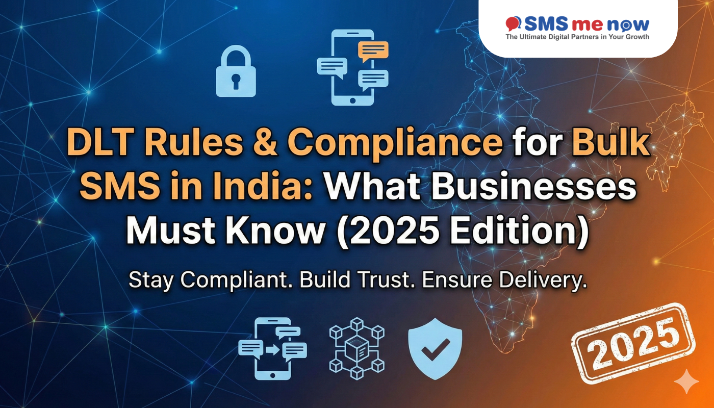 DLT Rules & Compliance for Bulk SMS in India