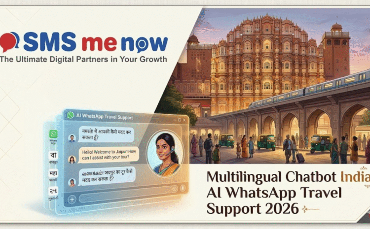 multilingual-chatbot-india-ai-whatsapp-travel-support-2026